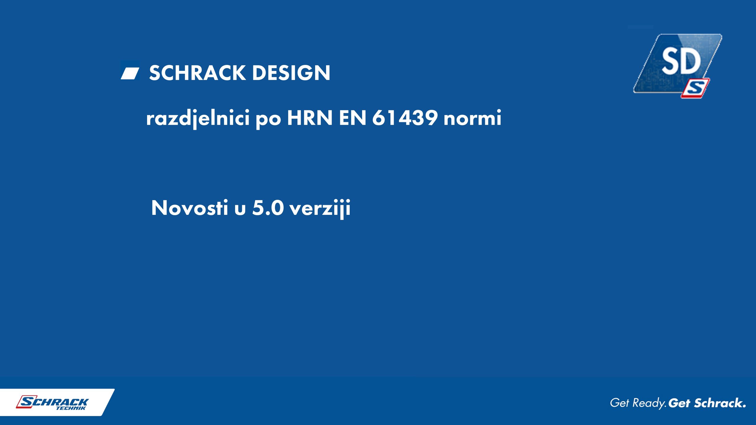 SCHRACK DESIGN 5.0 - Schrack Training Center